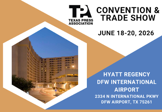Texas Press Convention and Trade Show, www.texaspress.com